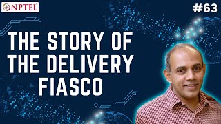 #63 The story of the Delivery Fiasco | Demystifying Networking