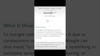 Mangle | Word of the Day | Jan. 11 | Webster’s Dictionary