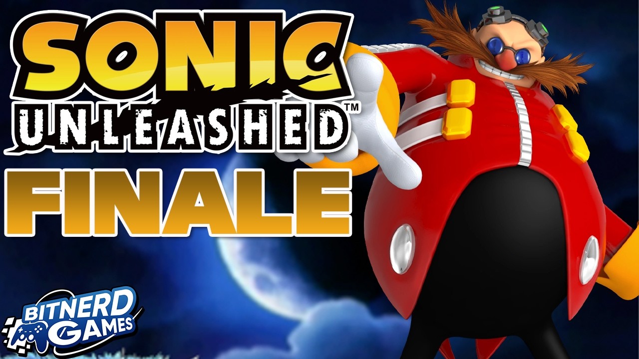Sonic Unleashed FINALE - Egg on Your Face (VOD)