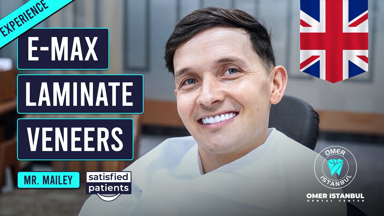 Full Smile Makeover Experience in Turkey -  Mailey From The U.K. - Omer Istanbul Dental Center