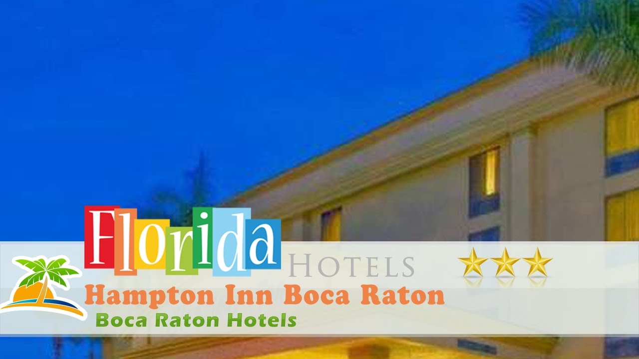 Hampton Inn Boca Raton Hotels Florida You Hampton Inn Boca Raton Hotels Florida