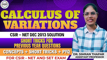Calculus of Variations | Short Tricks for CSIR-NET DEC-2013 Solution #csirnet #cov #setexam