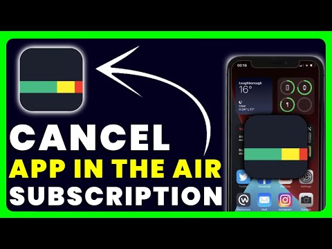 How to Cancel App in the Air Subscription