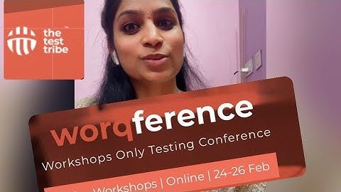 Biggest Testing Conference 2023 - Worqference