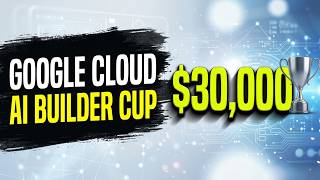 Google Cloud AI Builder Cup JAPAC: Master Innovation in Weeks - Unleash Your Potential!
