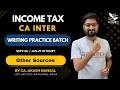 FREE LIVE Practice Batch | Ch. 6 - Income from Others Sources | Income Tax | by CA. Akash Sir
