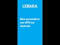 Lebara  comment paramtrer son apn pour avoir internet sur android 