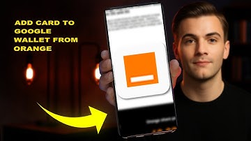 How To Add Card To Google Wallet From Orange 2025 (FULL TUTORIAL)
