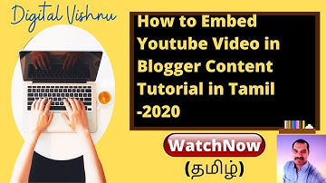 How to Embed YouTube Video on Blogger Website 2020 in Tamil | How to Embed Social Post in Blogger