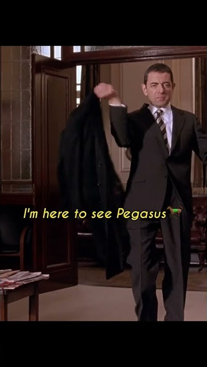 I'm here to see Pegasus - Johnny English
