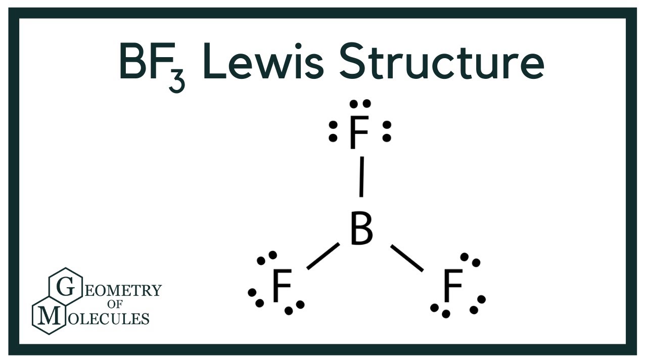 Lewis Structure for BF3, Lewis Structure, BF3, BF3 El...