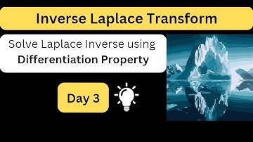 Engineering Mathematics-3 | Inverse Laplace Transform| Day 3 | Differentiation Property