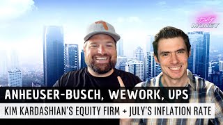 Anheuser-Busch Selling, Wework Going Under, Kim Kardashian's Equity Firm, UPS
