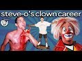 The ridiculous story of my clown career  steveo