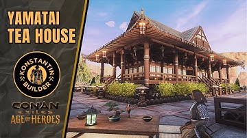 Building a Yamatai Tea House: A Tavern Adventure — Conan Exiles Age of Heroes | Speed Build | NOMods