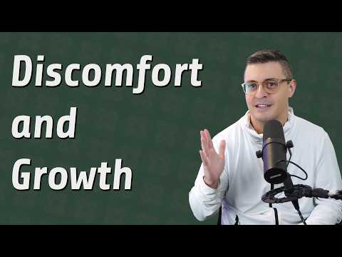 Discomfort may be progress, a sign to do something else, or... optional