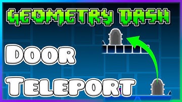 HOW to make DOORS that teleport YOU | Geometry Dash 2.2 Editor Tutorial