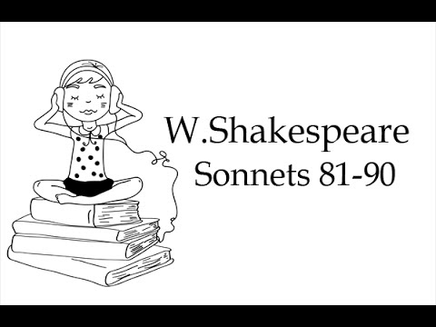 Сонеты Шекспира на английском языке. 81-90