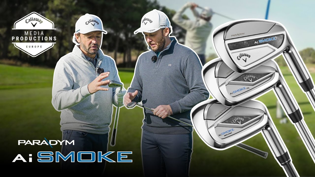 Callaway Golf | Découverte | Les NOUVEAUX fers Ai Smoke