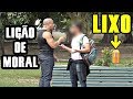 DANDO ESPORRO EM QUEM JOGA LIXO NO PARQUE #1