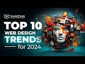 Web design trends 2024