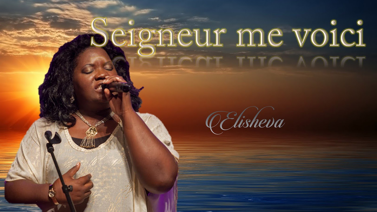 Elisheva   Seigneur me voici  Paroles Lyrics