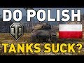 Do Polish Tanks SUCK in World of Tanks?