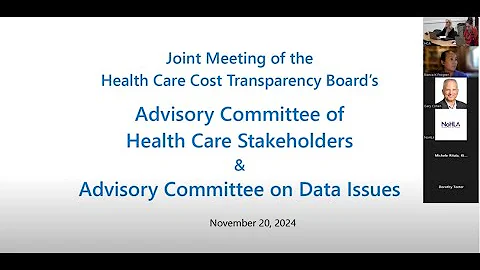 Nov 20, 2024 Joint Meeting of the Advisory Committees of Health Care Stakeholders and Data Issues