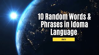 10 Random Words & Phrases in Idoma Language - Part 4