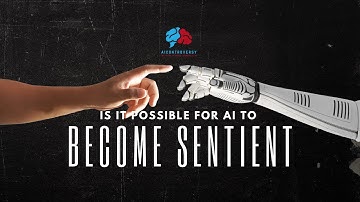 Is It Possible for AI to Become Sentient? | AI Controversy