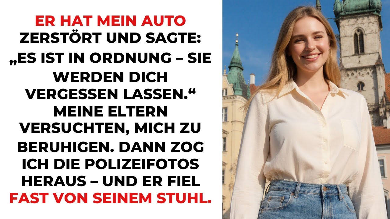 Er hat mein Auto zerstört und sagte: „Es ist in Ordnung – sie werden dich vergessen lassen.“ Mein...