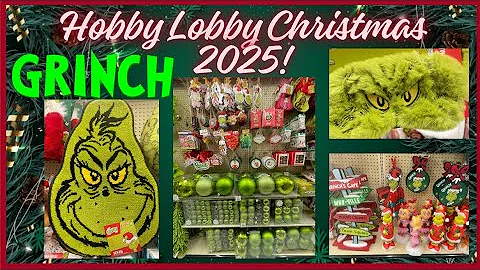 Christmas decor 50% off! HOBBY LOBBY “The GRINCH” Christmas 2025 🎄 🎁