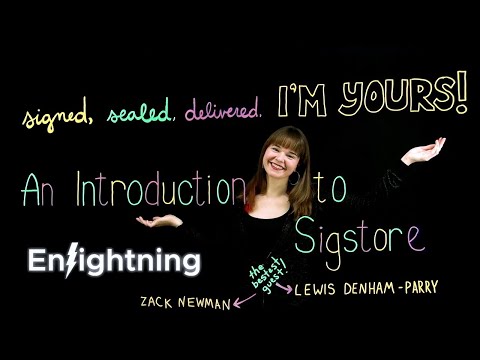 ⚡️ Enlightning - Signed, Sealed, Delivered, I’m Yours! An Introduction to Sigstore