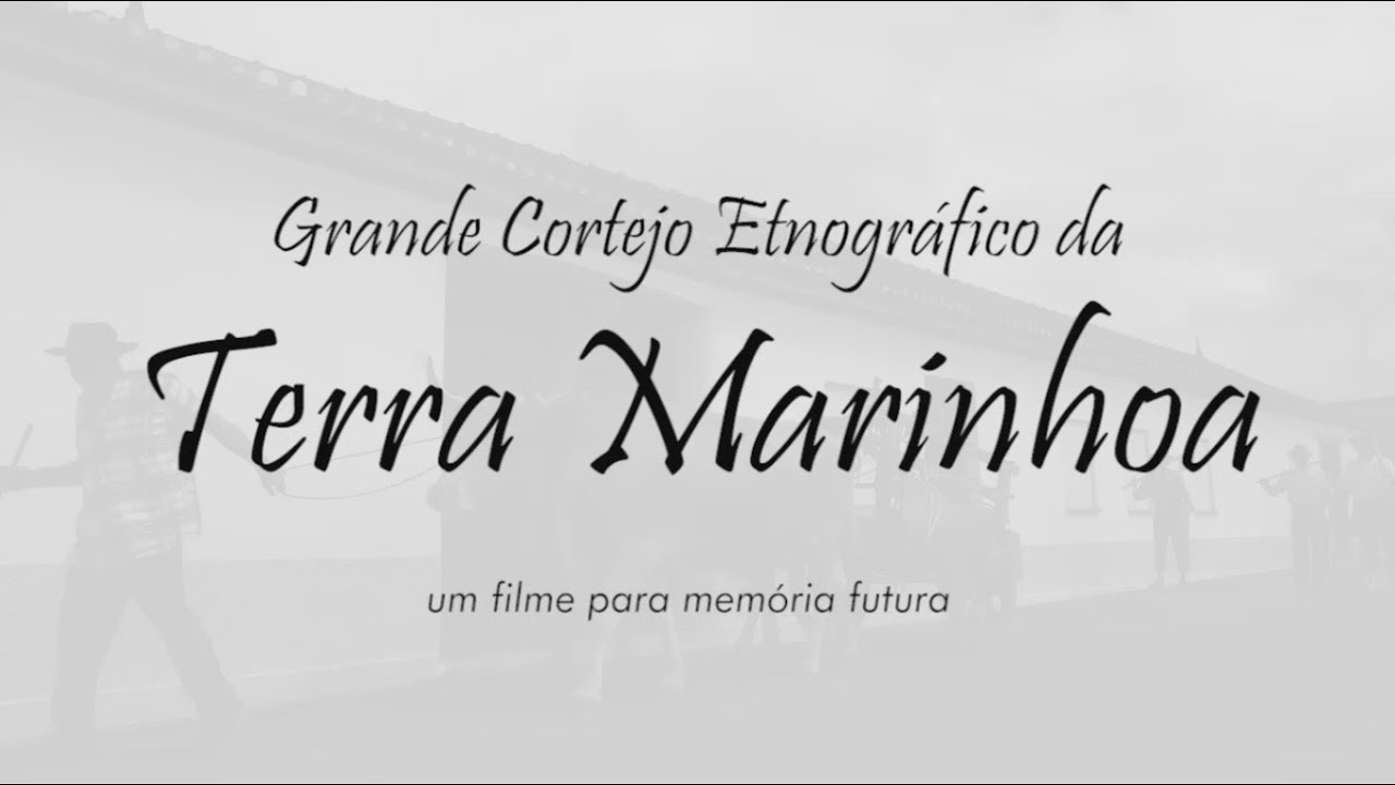 GRANDE CORTEJO ETNOGRÁFICO DA TERRA MARINHOA