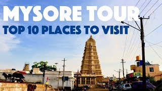 10 Most Popular Places To Visit In Mysore - Mysore Tourist Spots with full information