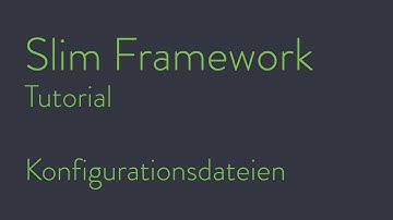 Slim 4 - Environments und Konfigurationsdateien