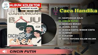 CACA HANDIKA ''GANTUNGAN BAJU'' (Spesial Dangdut Klasik)