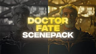 Doctor Fate | Smooth scenepack 4K