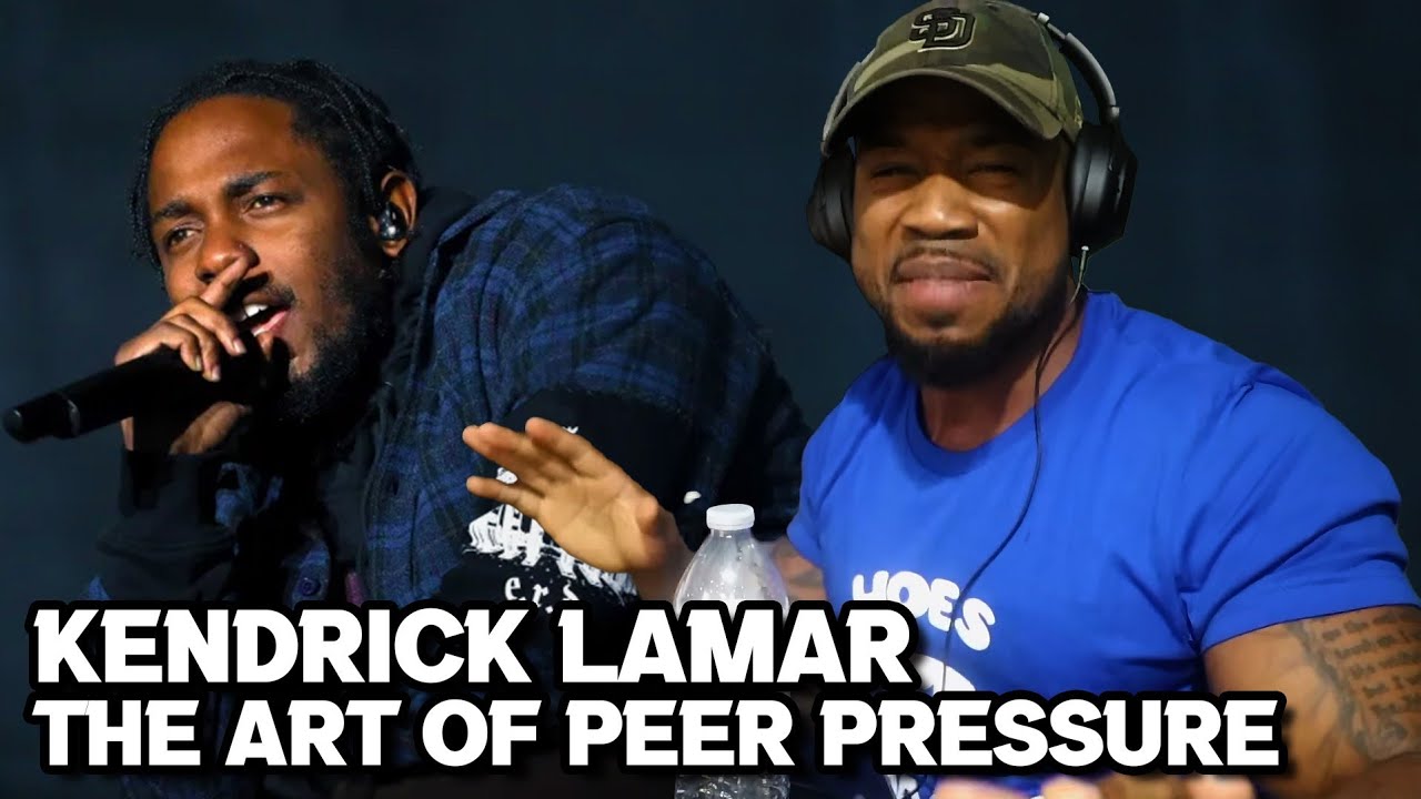 KENDRICK LAMAR - THE ART OF PEER PRESSURE - REACTION!!