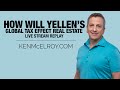 How Will Yellen's Global Tax Affect Real Estate? - Ken McElroy LIVE!