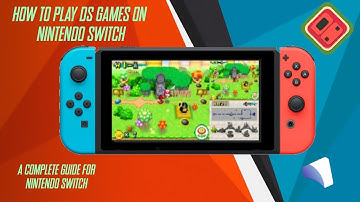 How To Fully Play Nintendo DS Games on a Nintendo Switch (A Complete Guide)