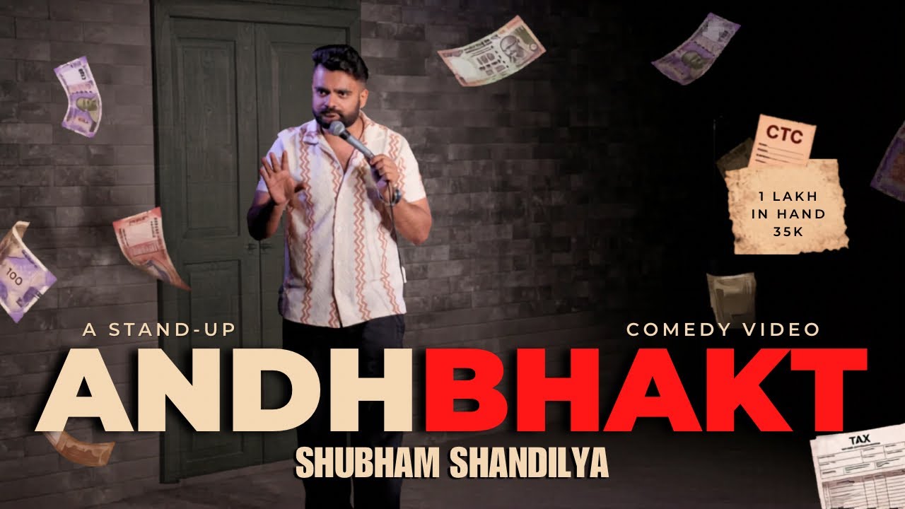 "ANDHBHAKT" | Standup Comedy by Shubham Shandilya
