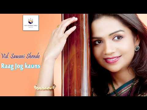 Raag Jogkauns | Vid. Sawani Shende | Vocal