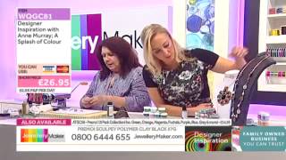 How to make Jewellery using Polymer Clay  02/10/14 - Designer Inspiration with Anne
