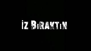 Karga7 - İz Bıraktın 