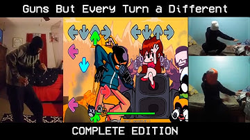 Guns but Every Turn a Different Cover is Used In Real Life COMPLETE EDITION (FNF IRL)