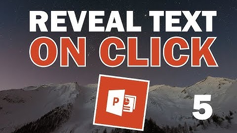 PowerPoint Animation | How To Reveal Text On Click #5