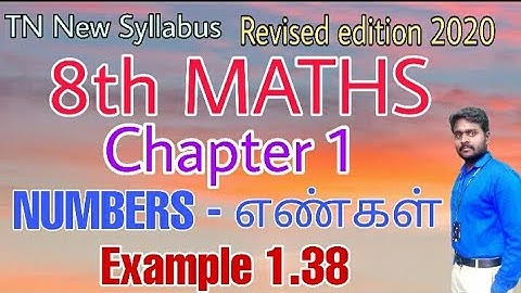 8th Maths Example 1.38 Chapter 1 Number - எண்கள் Revised edition 2020 New Book Tamil & English medim