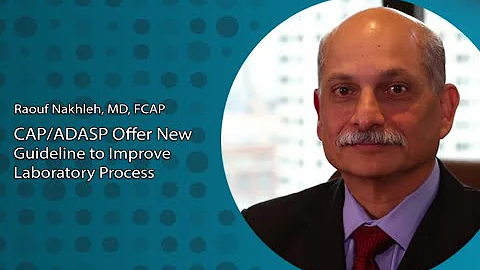 CAP/ADASP Offer New Guideline to Improve Laboratory Testing