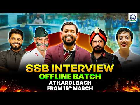 SSB Interview Preparation Offline Batch at Karol Bagh 🚨 Start From 16th March | by Khan Sir Team